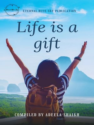 cover image of Life is a gift